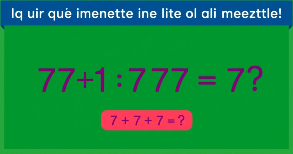 Il quiz matematico che mette alla prova gli utenti: sai risolvere 7+7:7+7×7-7?